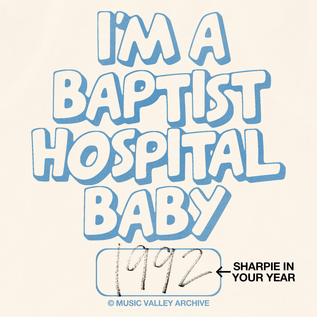 I'm a Baptist Hospital Baby tee – PREORDER