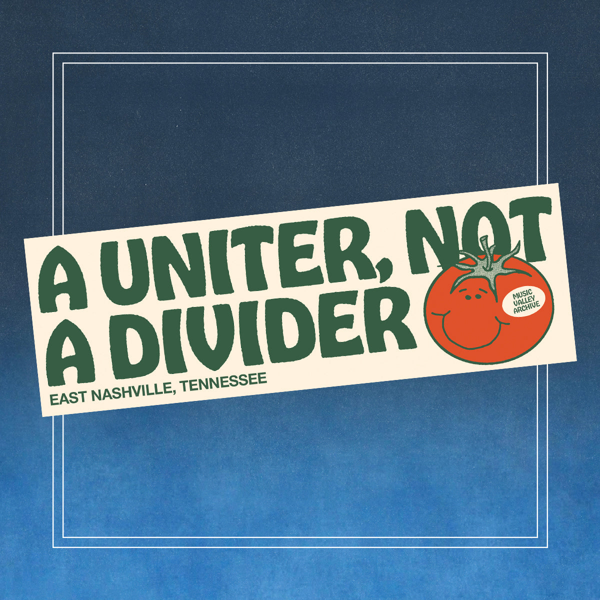 Uniter Not A Divider Tomato Art Fest bumper sticker