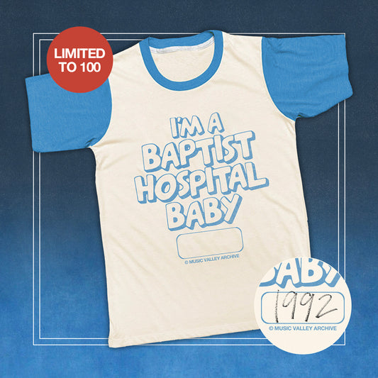 I'm a Baptist Hospital Baby tee – PREORDER