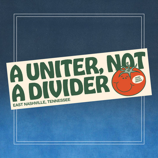 Uniter Not A Divider Tomato Art Fest bumper sticker
